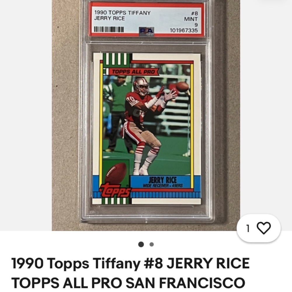 Jerry Rice 90 topps graded.